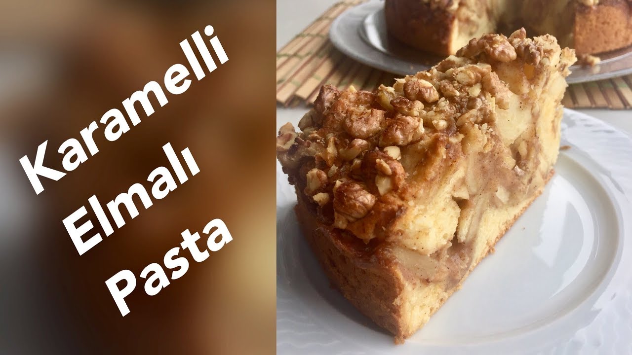 KARAMELLİ ELMALI PASTA YouTube