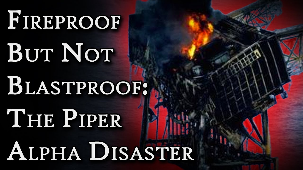 The Piper Alpha Disaster A Short Documentary Fascinating Horror
