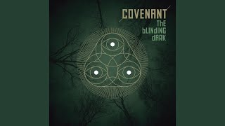 Video thumbnail of "Covenant - If I Give My Soul"