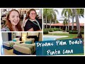 Checking in at Dreams Palm Beach Punta Cana! Preferred Club Check-In Lounge, World Cafe & Room Tour