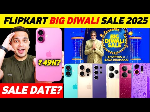 Flipkart Big Diwali Sale 2025 Sale Date ? Flipkart Bbd Sale 2025 Best Mobile Offers