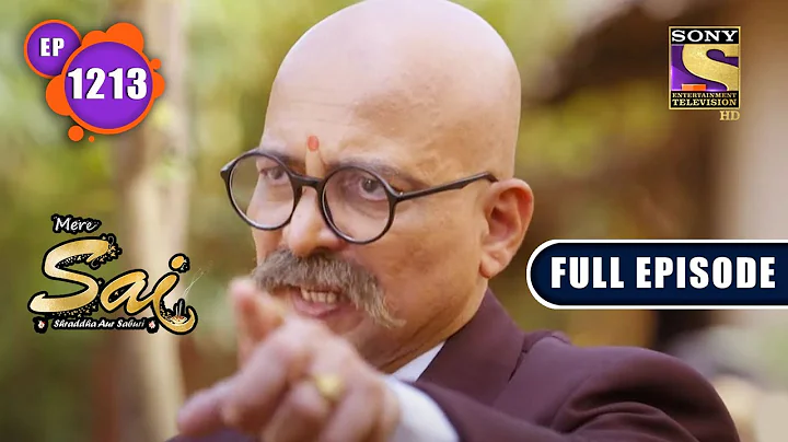 Bhavishya Ke Sapne | Mere Sai - Ep 1213 | Full Episode | 5 Sep 2022