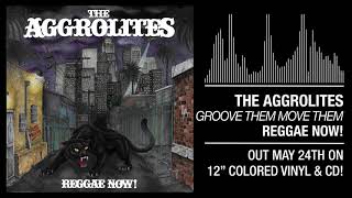 The Aggrolites - "Groove Them Move Them" chords