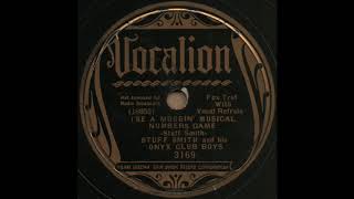 I'SE A MUGGIN' MUSICAL NUMBER GAME / STUFF SMITH and his ONYX CLUB BOYS [Vocalion 3169]