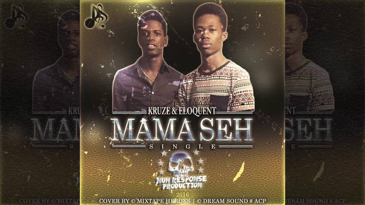 Watch Kruze 45 & Eloquent - Mama Seh (Official Audio Dancehall 2016) {Nuh Response Records} on YouTube Watch Kruze 45 & Eloquent - Mama Seh (Official Audio Dancehall 2016) {Nuh Response Records} on YouTube