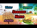 Seasons Name in hindi and english/ ऋतुओं के नाम