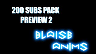 200 Subs Pack Blaise (Preview 2)