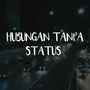 Video Terbaper! Hubungan Tanpa Status