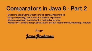 Java 8 Comparator Tutorial - Part 2