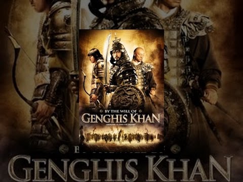 By The Will Of Ghenghis Khan
