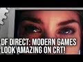 DF Direct! Modern Games Look Amazing On CRT Monitors... Yes, Better than LCD!