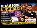 DU CSAS Portal LIVE 🚨 Portal Open, Fees, Dats & College Selection | Complete Details