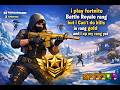 you look thes is not rang gold i play fortnite Battle Royale rang but i Can't do kills in rang gold