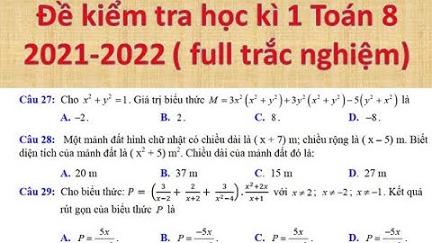 Đề thi học kì 1 Toán 8 (2021-2022 mới nhất) Trắc nghiệm