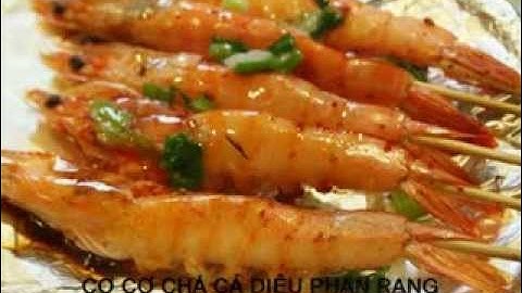 MON NGON HAP DAN 2 - CHẢ CẢ PHAN RANG