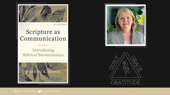 Jeannine Brown | Scripture as Communication
