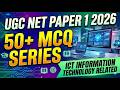UGC NET 2026 | Paper 1 Important &amp; Expected Questions | ICT UGC NET 2026 | Information Technology