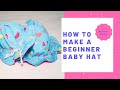 How to Make a Baby's Sun Hat