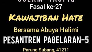 Sulam Taufiq fasal 27 Kawajiban Hati (Pesantren Pagelaran 5)
