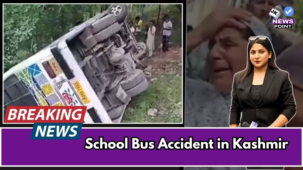 School Bus Accident in Kashmir