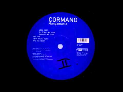 Cormano — Cormano - Mangamanía (Dj O'Neil mix) (2000)