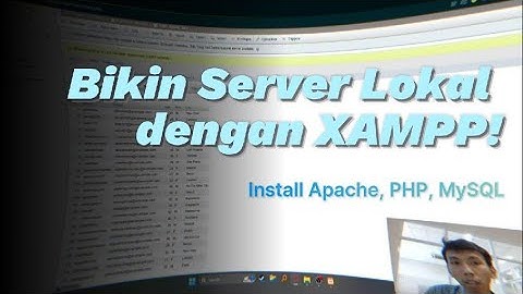 LANGKAH PERTAMA BUAT WEBSITE DALAM 3 MENIT! Cara Install XAMPP Localhost Website Gratis Apache MySQL