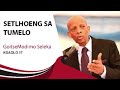 Setlhoeng sa tumelo | Goitsimodimo