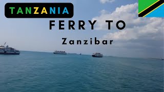Ferry from Dar es Salaam to Zanzibar