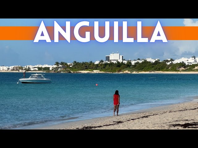 Anguilla Travel Guide 2024 4K class=