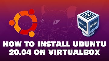 How to install Ubuntu 20.04 on Virtualbox (2020)
