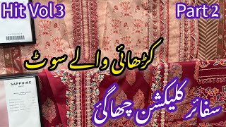 Sapphire New Vol 3 | Sapphire New Summer collection 2024 | Part 2