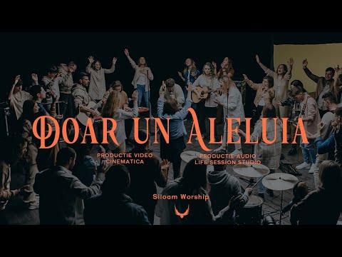 Doar un Aleluia | Siloam Worship