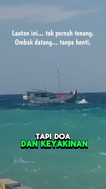 LAUTAN TAK PERNAH TENANG, OMBAK DATANG TANPA HENTI #renunganharian #fyp #videoviral #motivasi