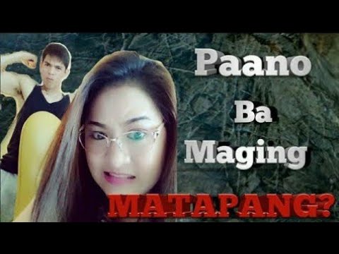 Video: Paano Maging Matapang At Makilala Ang Isang Babae