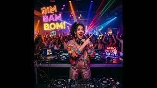 Yasemin Kumral - Bim Bam Bom (Afro House & Indie Dance)