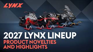 2027 Lynx lineup | Product novelties and highlights