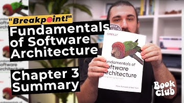 Chapter 3 - Fundamentals of Software Architecture | Book Club