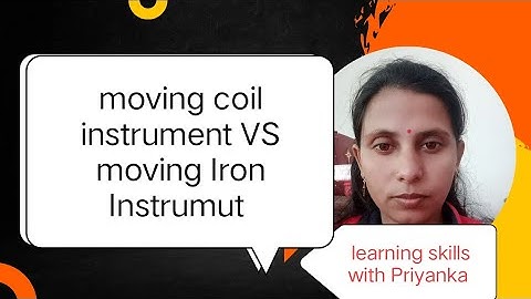 Moving coil Vs Moving Iron|| measuring instruments |Electrical Quantity