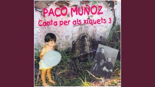 Video thumbnail of "Paco Muñoz - El Tio Pep"