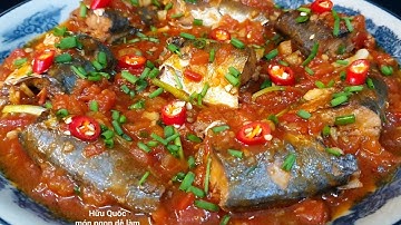 cách làm CÁ NỤC KHO CÀ CHUA mới lạ thơm ngon tốn cơm lắm || @huuquocmonngondelam