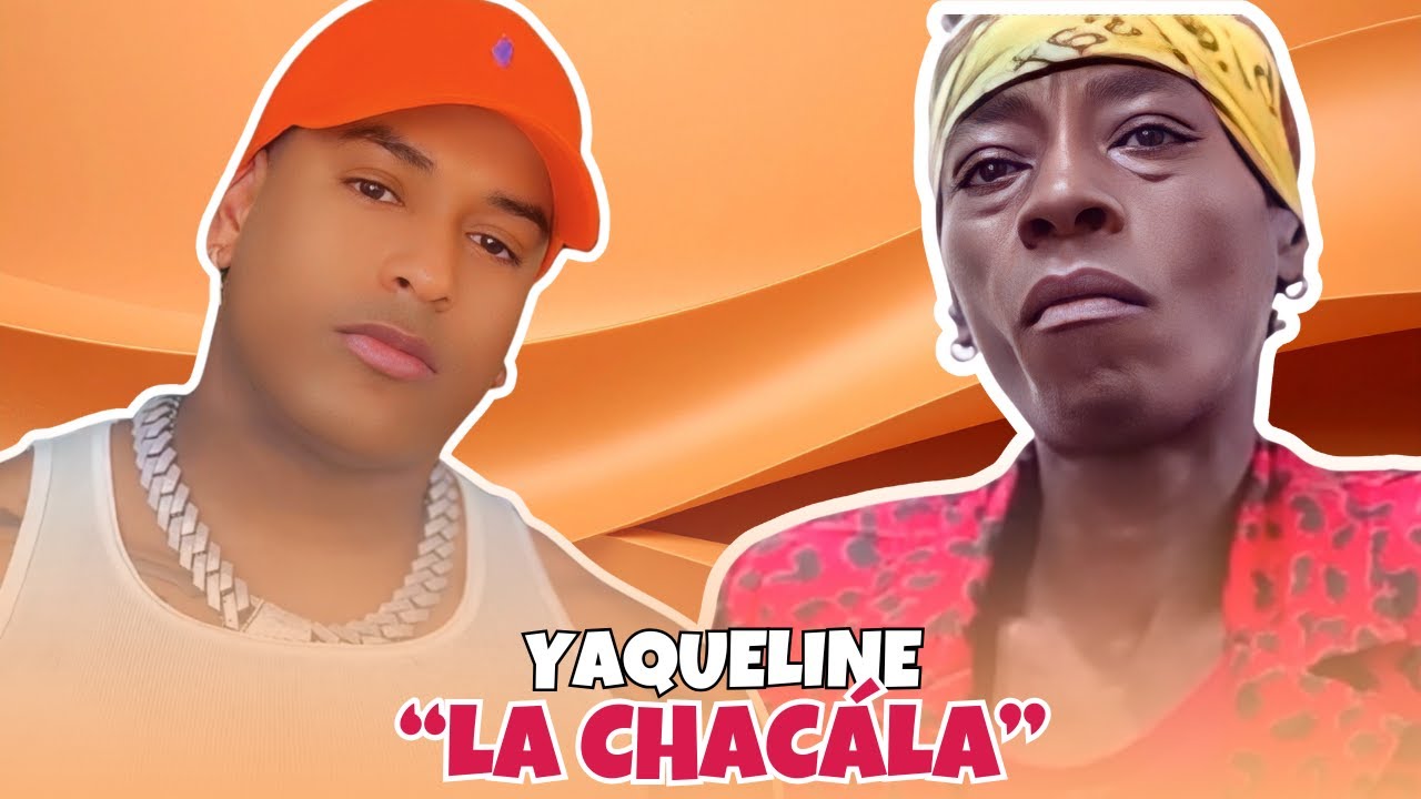 🔥 LA HISTORIA DE YAQUELINE “LA CHACALA” | UNA MUJER FUERTE 💪🕊️