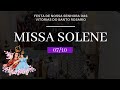 FESTA DA PADROEIRA 2020 |  SANTA MISSA SOLENE