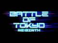 BATTLE OF TOKYO 〜RE:BIRTH〜開催決定!! ティザーPV