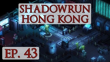Shadowrun: Hong Kong - Ep. 43 - Raymond Black