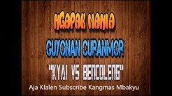 Guyonan Curanmor - Kyai vs Bencoleng  - Durasi: 9:34. 