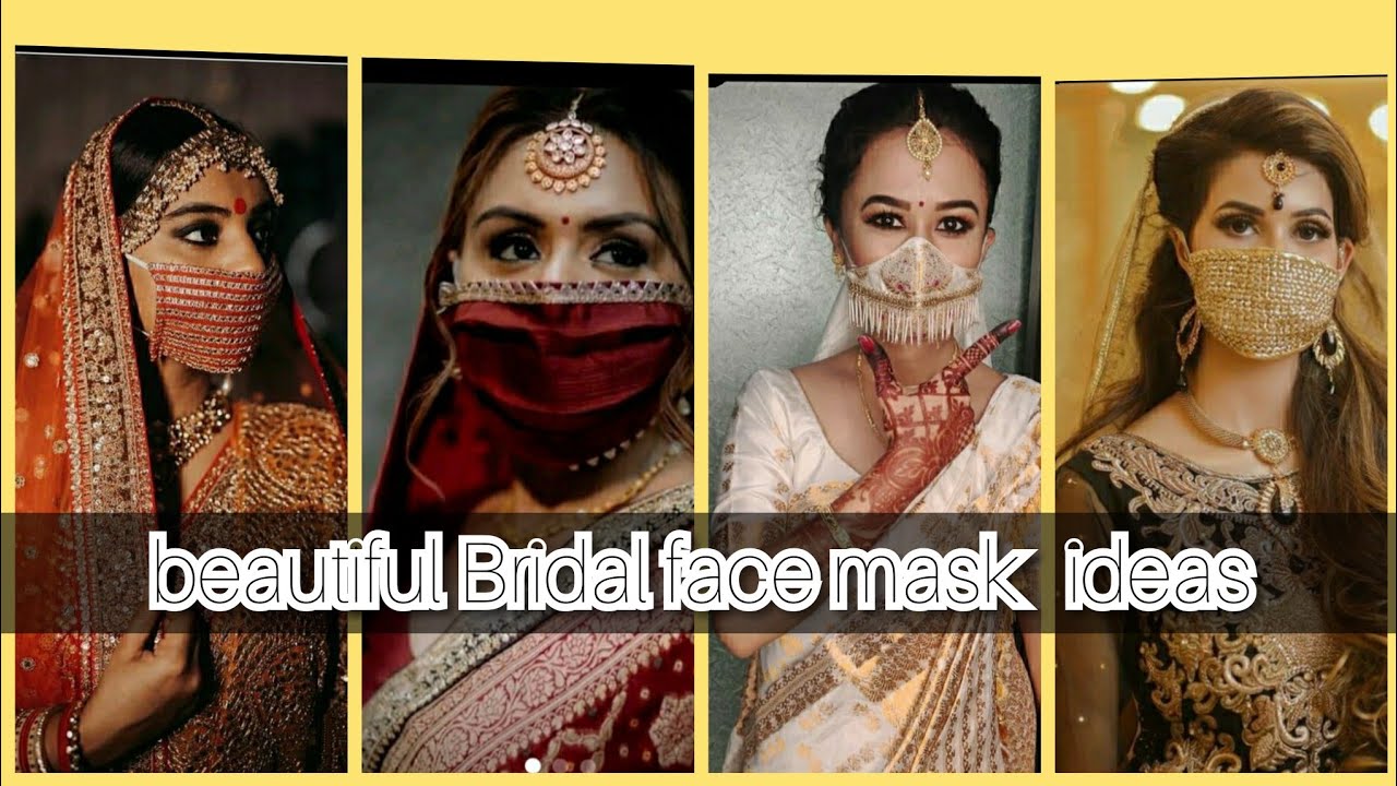 Beautiful Bridal face mask designs & ideas/ bridal face mask ideas for