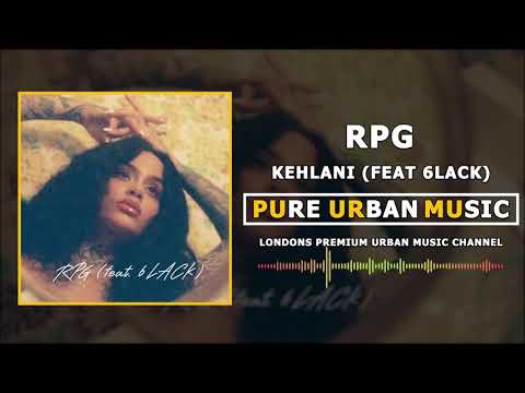 RPG - KEHLANI FEAT 6LACK