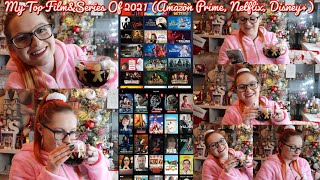 My Top Film&Series Of 2021|Amazon Prime, Netflix, Disney+