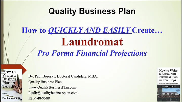 Laundromat Pro Forma Financial Projections – Quickly and Easily!!  By Dr. Paul Borosky, MBA.