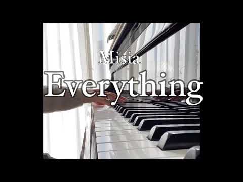 Misia/Everythingピアノ演奏カラオケ（歌詞付き）
